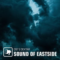 dextar - Sound of Eastside 097 190920 by dextar