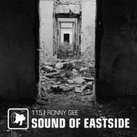 Ronny Gee - Sound of Eastside 115 220521 by dextar