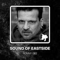 Ronny Gee - Sound of Eastside 120316 by dextar