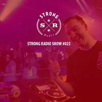 STRONG RADIO SHOW #025 - Avicii Tribut (26.04.2018) by Strong Recordings