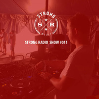 STRONG RADIO SHOW #011 (12.07.2015) by Strong Recordings