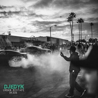 DJ EDY K - Urban Mixtape 04-2016 by DJ EDY K