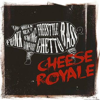 Cheese Royale