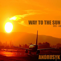 ANDRUSYK - WAY TO THE SUN #4 by ANDRUSYK