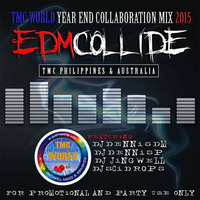The Menace Club World Year End Collaboration Mix 2015 (EDM Collide) by TMC & SCRX's Music Lounge Den