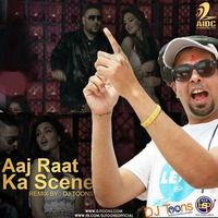 Aaj Raat Ka Scene (DJ Toons remix) by djtoonsofficial