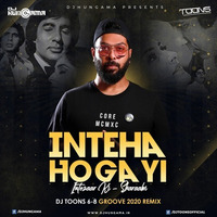 Inteha Ho Gayi Intezaar Ki - Sharaabi (DJ Toons Remix 2022) by djtoonsofficial