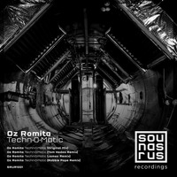 Oz Romita - Techn-0-Matic (Jamez Remix) by Sounds R Us Recordings
