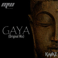 Kajaz - Gaya (Original Mix) by MUSIC WORLD - MW