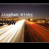 Stephan Rinke - Flow (Original Mix) by Stephan Rinke