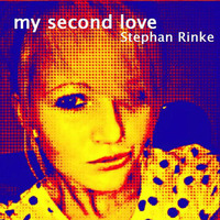 Stephan Rinke - my second love (Original Mix) by Stephan Rinke