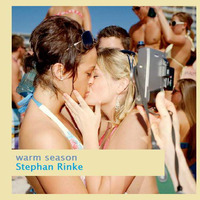 Stephan Rinke - warm season (Original Mix) by Stephan Rinke