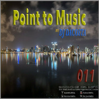 Point to Music Nº11 By. DJ DaCosta by DJ DaCosta
