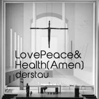 LovePeace&amp;Health(Amen) by derstau