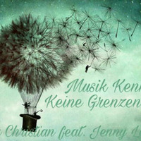 Musik Kennt Keine Grenzen # Der christian feat. Jenny Lee 22.10.2016 by JennyLee