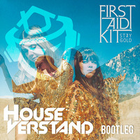 First Aid Kit - My Silver Lining (HouseVerstand Bootleg) by HouseVerstand