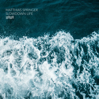 Slowdown Life (Apnea - Deep Water - free download on Bandcamp) by Matthias Springer // Aksutique