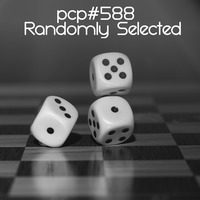 PCP#588... Randomly Selected....(Part One)... by Pete Cogle's Podcast Factory