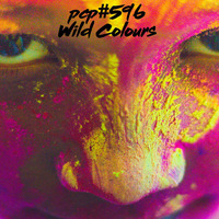PCP#596... Wild Colours.... by Pete Cogle's Podcast Factory