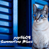 PCP#603... Summertime Blues... by Pete Cogle's Podcast Factory