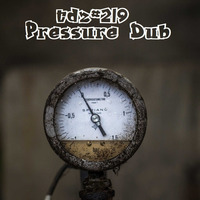 TDZ#219... Pressure Dub..... by Pete Cogle's Podcast Factory