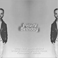 Deep&amp;tech - Peter's Birthday by PeterCoast