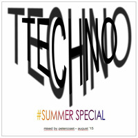 DEEPTECH Summer Special - Mixed by PeterCoast - August 2015 by PeterCoast