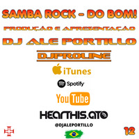 Samba Rock do Bom!  12ª edição by djaleportillo