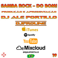 Samba Rock do Bom!  19ª edição! by djaleportillo