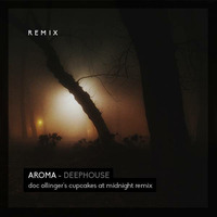 Aroma - Le Croco (Doc Ollinger's Cupcakes at Midnight Remix) by Doc Ollinger