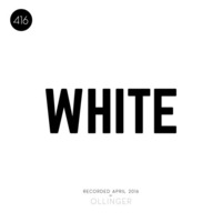 416 - WHITE by Doc Ollinger