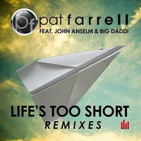 Pat Farrell - Lifes too Short (Martini Monroe &amp; Steve Moralezz Remix) by Monroe & Moralezz