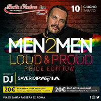 Loud &amp; Proud Dj Saverio Pavia (promo podcast)    [ live recorded @ Pre Pride Party - Frutta &amp; Verdura] by Saverio Pavia