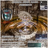 NUBAR EPISODIO 2 - BY SERGIO LORA by Orbital Music Radio