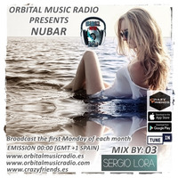 NUBAR EPISODIO 3 - BY SERGIO LORA by Orbital Music Radio