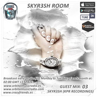 SKYR3SH ROOM #003 - BY SKYR3SH by Orbital Music Radio