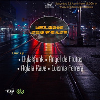 MELODIC SHOWCASE - GUEST DJS #02 (DYLAKFUNK - ANGEL DE FRUTOS - LUISMA FERRERA - AGLAIA RAVE) by Orbital Music Radio