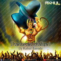HANUMAN CHALISA - DJ RAHUL BARODA by DJ RAHUL BARODA