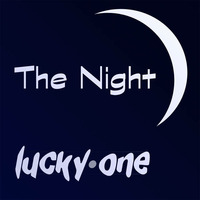 lucky one - The Night by lucky one