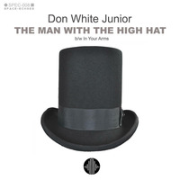 Don White Junior - The Man With The High Hat (SPEC008) by Space-Echoes Records