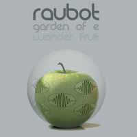 Raubot - Garden of E  (SPEC010) by Space-Echoes Records