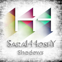 SaraHHoshY - Shadows by SaraHHoshY
