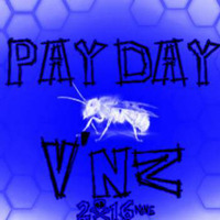 Pay Day by V' NZ