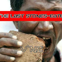 THE LAST STONES-EATER by V' NZ