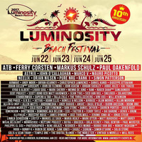 Luminosity Beach Festival 10 years - Warmup Mixes