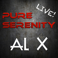 Al X - LIVE @ Pure Serenity - 11.06.16 by Trancefamily Norway