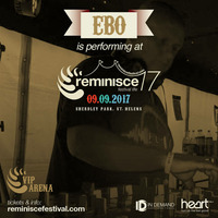 DjEbo Live@Reminisce Festival 2017 by DjEbo  Twisted Tunnels