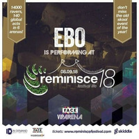 Live@Reminisce2018 by DjEbo  Twisted Tunnels