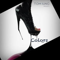 Tom Jung Presents Colors 009 (Underworld) by Tom Jung