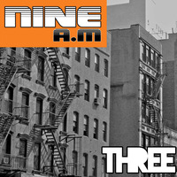 Nine A.M: THREE± mix by ±±DING±± by nine_am